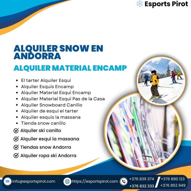 Disfruta de la Nieve con Alquiler de Esquís en Encamp
