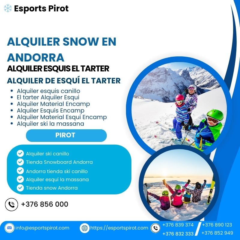 Equípate en la Mejor Tienda Snowboard Andorra – Esports Pirot