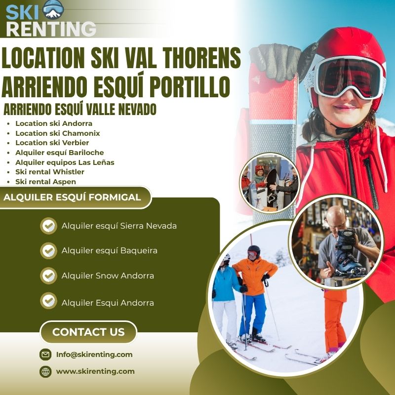 Ski Renting en Location ski Val Thorens: equipo de calidad