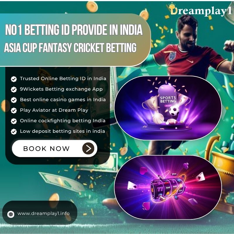 Secure and Reliable Number One Sports Betting ID India – Dreamplay1