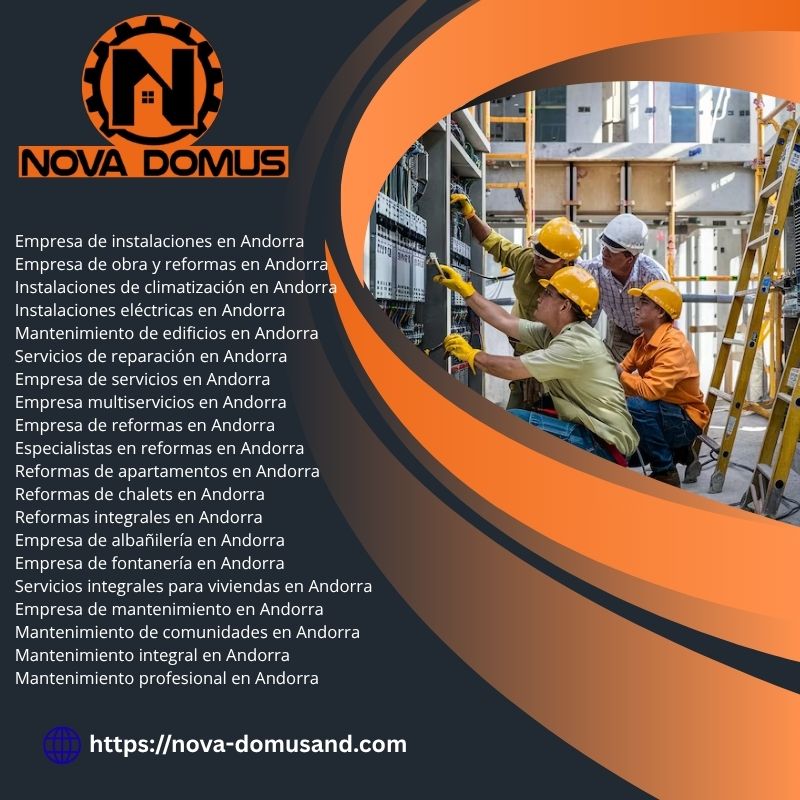 Confía en Nova Domusand, tu empresa de obra y reformas en Andorra