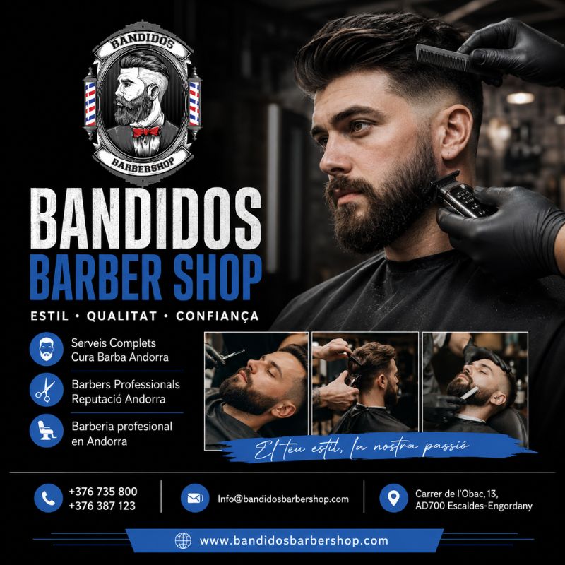 Bandidos Barbershop – Experts en Serveis Complets Cura Barba Andorra